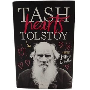 🍒4 for $20🍒 Tash Hearts Tolstoy by Kathryn Ormsbee HC Book Novel Teen Youth